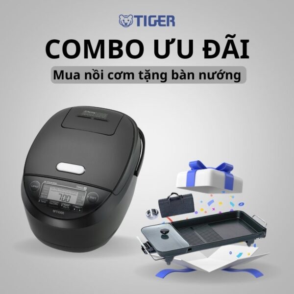COMBO TIGER ƯU ĐÃI : Mua nồi cơm điện JPM-H18V tặng bàn nướng Tiger Queen SQ-1400G