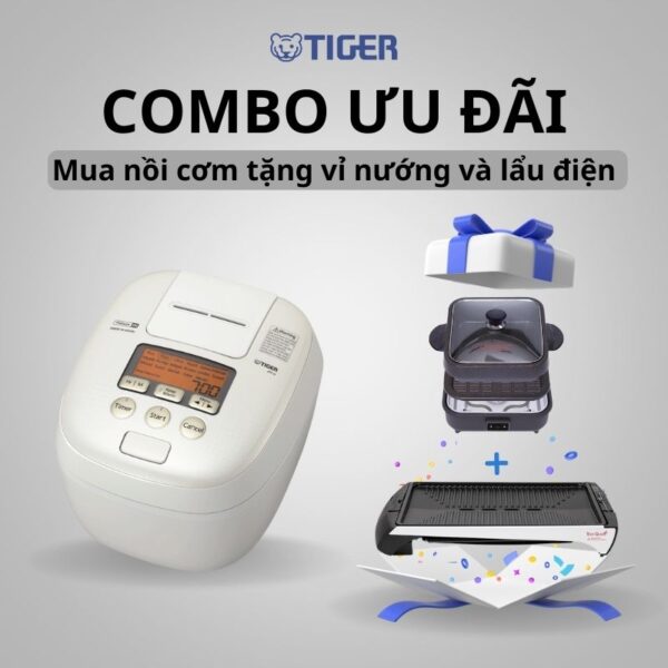 COMBO TIGER ƯU ĐÃI : Mua nồi cơm điện JPT-H18S tặng vỉ nướng Tiger Queen KEC-0202G và lẩu điện SQ-2200